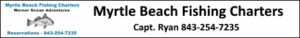 Myrtle Beach fishing charters with Capt. Ryan of Werner Ocean Adventures for offshore myrtle beach fishing charters and inshore myrtle beach fishing's for the entire family friendly experience!